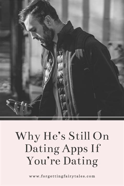 hes still on dating app